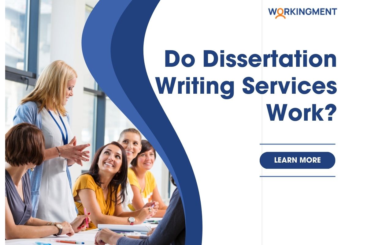 Do Dissertation Writing Services Work